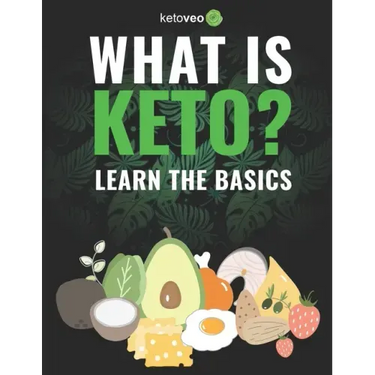 What Is Keto?: Complete Guide For Beginners About Keto Diet And A Ketogenic Lifestyle