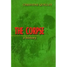 The Corpse: A History