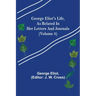 George Eliot's Life, as Related in Her Letters and Journals (Volume 3)