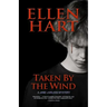 Taken by the Wind