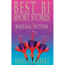 Best Bi Short Stories: Bisexual Fiction