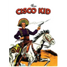 The Cisco Kid: A Dell Comics Reprint Collection