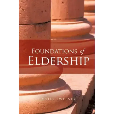Foundations of Eldership