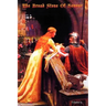 The Broad Stone Of Honour: Volume 5 The True Sense And Practice Of Chivalry