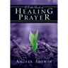 A Little Book of Healing Prayer