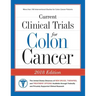 Current Clinical Trials for Colon Cancer: The USA Directory of New Drugs, Therapies, and Treatment Options