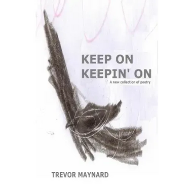 Keep on Keepin' On