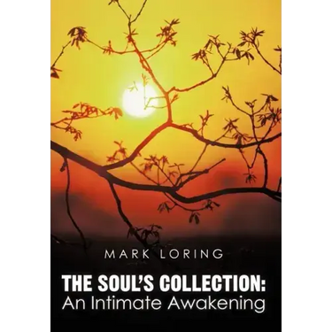 The Soul's Collection: An Intimate Awakening
