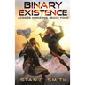 Binary Existence