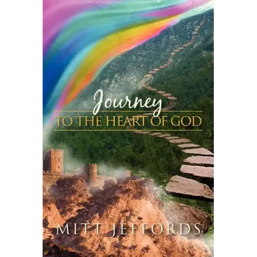 Journey to the Heart of God