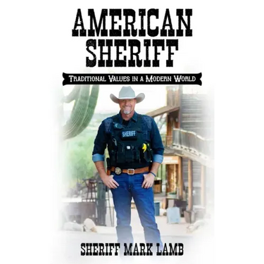 American Sheriff: Traditional Values in a Modern World