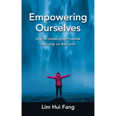 Empowering Ourselves: Keys to Unlocking Our Potential and Living Our Best Lives