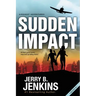 Sudden Impact: An Airquest Adventure Bind-Up