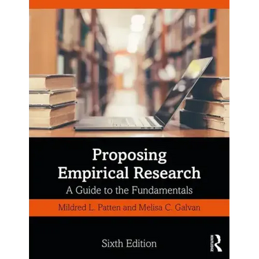 Proposing Empirical Research: A Guide to the Fundamentals