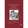 Prizing Children's Literature: The Cultural Politics of Children's Book Awards