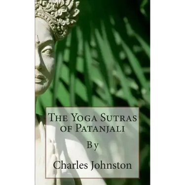 The Yoga Sutras of Patanjali: Creative English Classic Reads