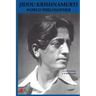 Jiddu Krishnamurti World Philosopher Revised Edition
