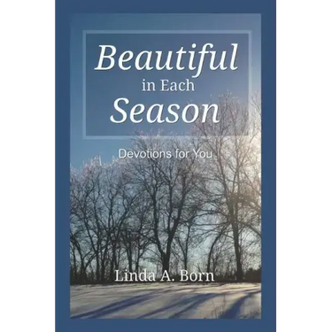 Beautiful in Each Season: Devotions for You