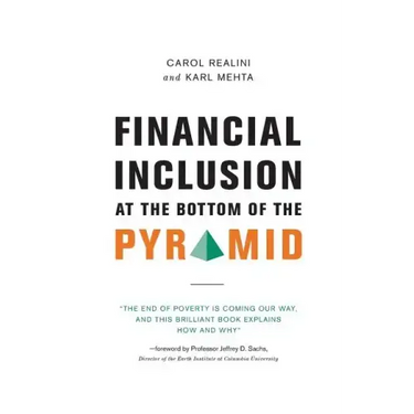 Financial Inclusion at the Bottom of the Pyramid