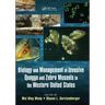 Biology and Management of Invasive Quagga and Zebra Mussels in the Western United States