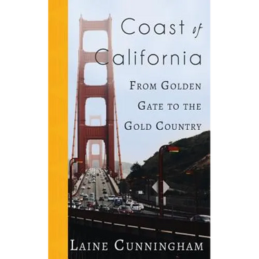 Coast of California: From Golden Gate to the Gold Country