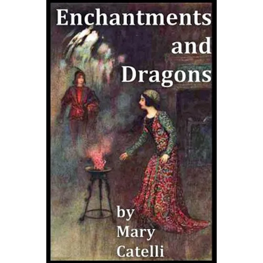 Enchantments And Dragons