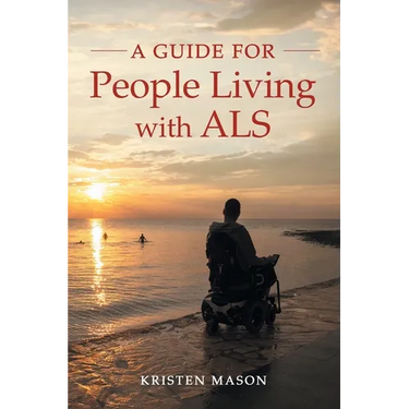 A Guide For People Living with ALS