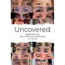Uncovered: Stories from the Skin-Difference Community