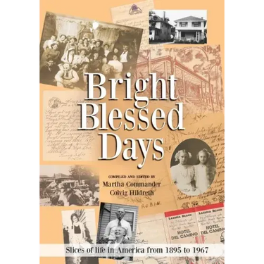 Bright Blessed Days
