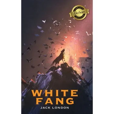 White Fang (Deluxe Library Edition)