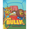 The Bully