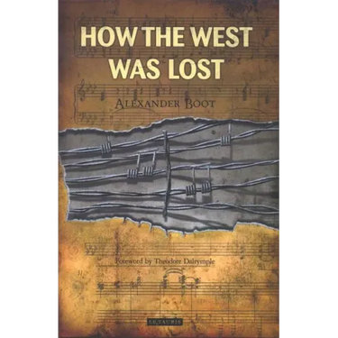 How the West Was Lost