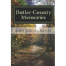 Butler County Memories