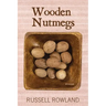 Wooden Nutmegs