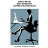 How to be the Best Secretary Anyone Could Ever Have