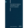 The Cryptocurrency and Digital Asset Fraud Casebook