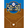 Sabr 50 at 50: The Society for American Baseball Research's Fifty Most Essential Contributions to the Game