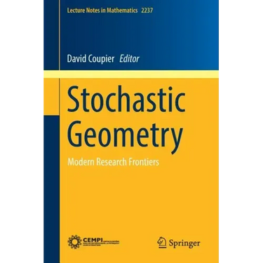 Stochastic Geometry: Modern Research Frontiers