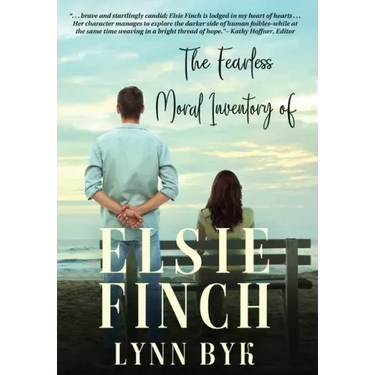The Fearless Moral Inventory of Elsie Finch