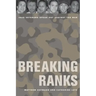 Breaking Ranks: Iraq Veterans Speak Out Against the War