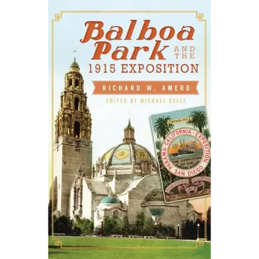 Balboa Park and the 1915 Exposition