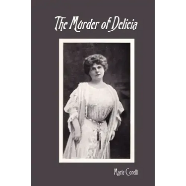 The Murder of Delicia