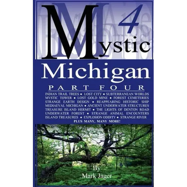 Mystic Michigan Part 4