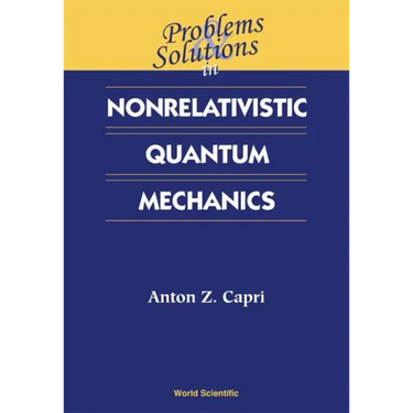 Prob & Soln in Nonrelat Quant Mechanics