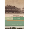 Home in Fenwick: Memoir of a Place