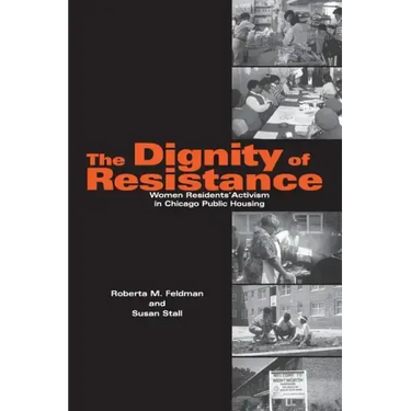 The Dignity of Resistance