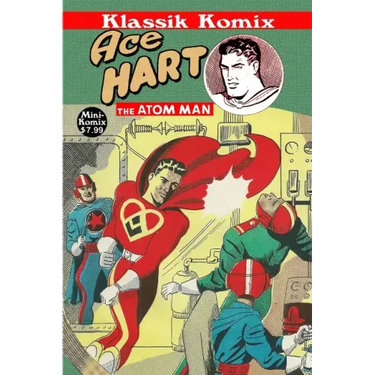 Klassik Komix: Ace Hart, The Atom Man