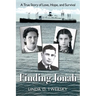 Finding Jonah: A True Story of Love, Hope, and Survival