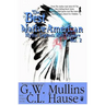 The Best Native American Myths, Legends, and Folklore Vol.2