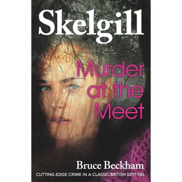 Murder at the Meet: NEW for 2020 - a gripping crime mystery with a sinister twist
